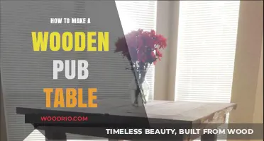 Crafting a Classic Wooden Pub Table: Step-by-Step DIY Guide