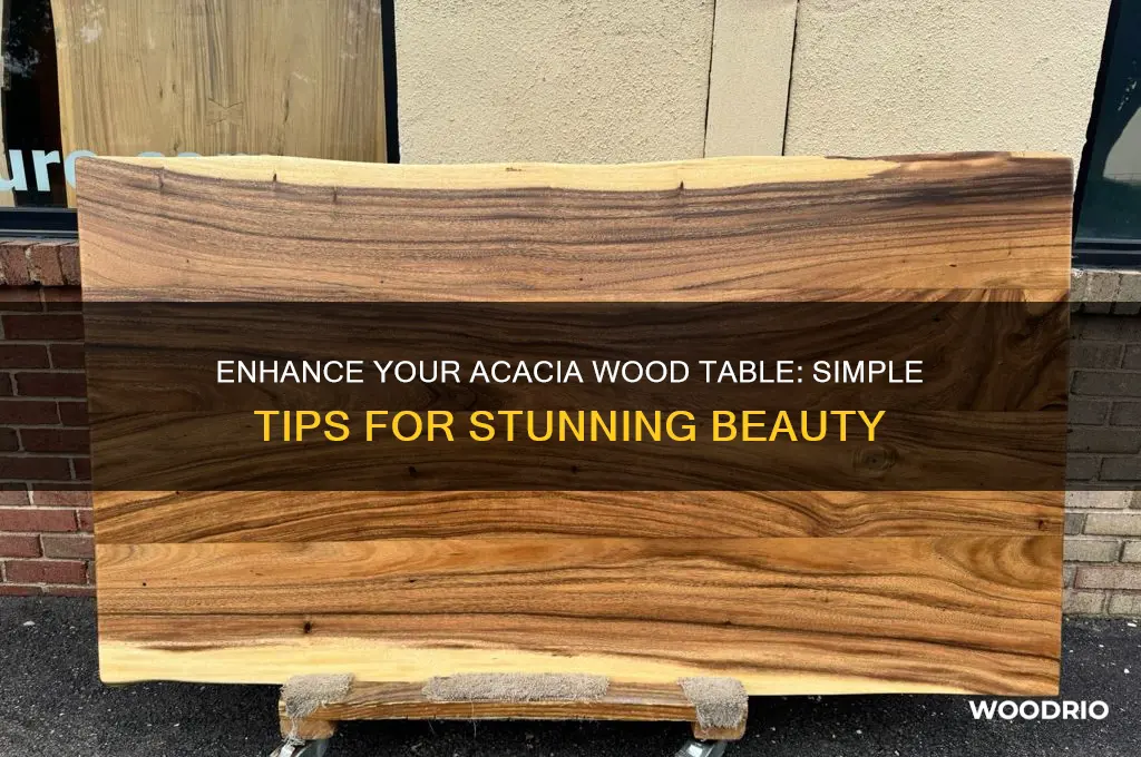 how to make acacia wood table beautiful