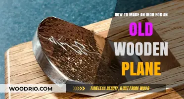 Crafting a Custom Iron for Your Vintage Wooden Hand Plane