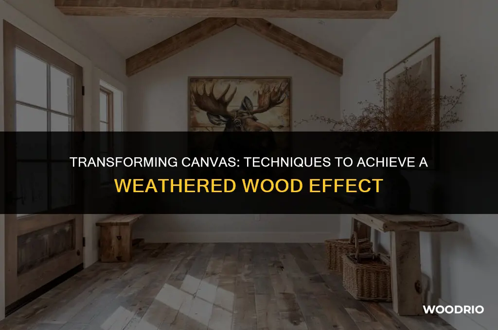 how to make canvas look like weathered wood