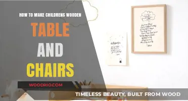 Crafting a Durable Wooden Table and Chairs for Kids