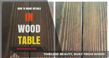 Crafting Intricate Wood Table Details: Techniques for Stunning Results