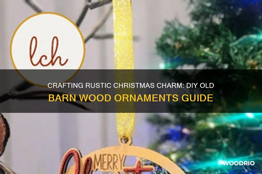 how to make old barn wood with ornaments for christmas