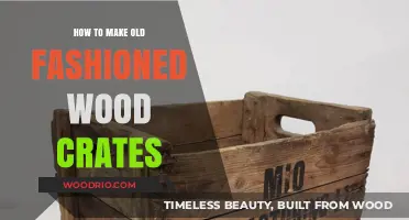 Crafting Timeless Wood Crates: A Step-by-Step Old-Fashioned Guide
