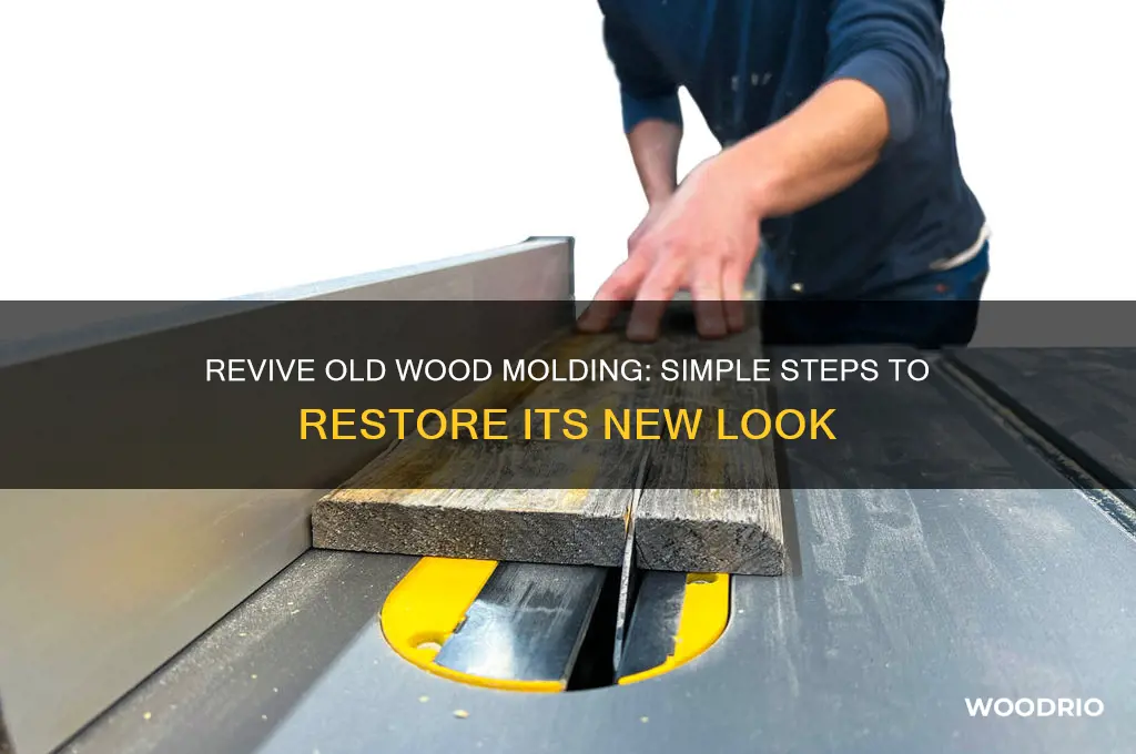 how to make old wood molding look new