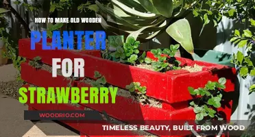 Revive Old Wood: DIY Strawberry Planter for Your Garden
