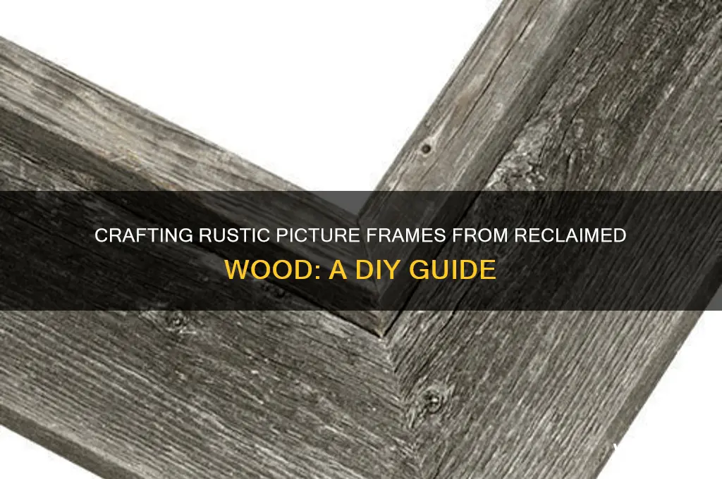 how to make picture frams out of old wood