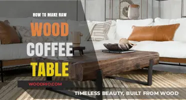 Crafting a Stunning Raw Wood Coffee Table: DIY Guide