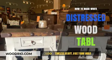 DIY White Distressed Wood Table: Easy Step-by-Step Guide