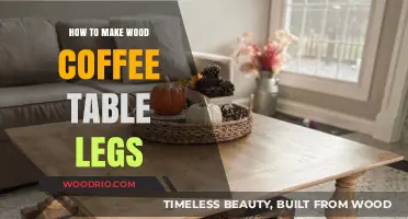 Crafting Sturdy Wood Coffee Table Legs: A DIY Guide