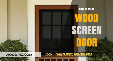 Crafting the Perfect Wood Screen Door: A Step-by-Step Guide
