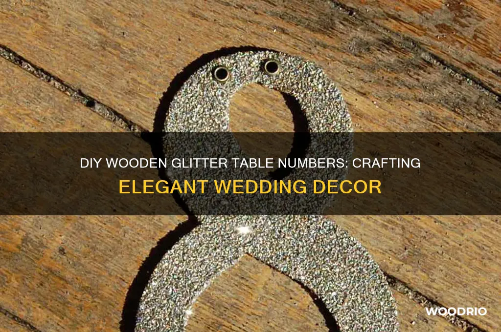 how to make wooden glitter table numbers
