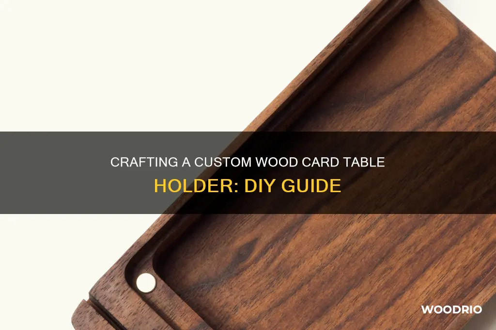 how to make your own wood card table holder