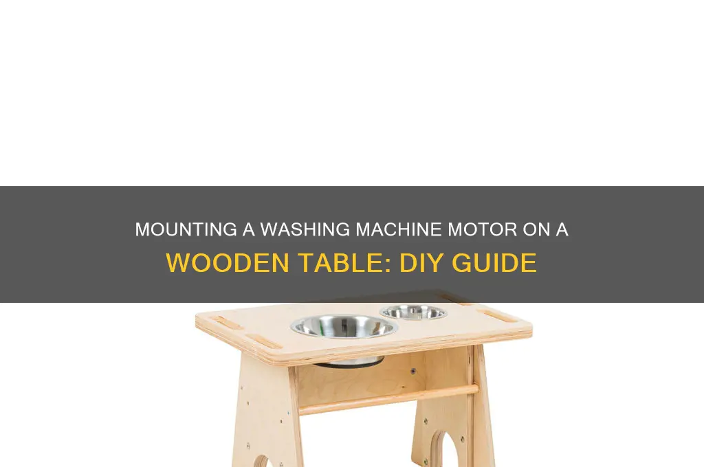 how to mount a washing machine motor on wooden table
