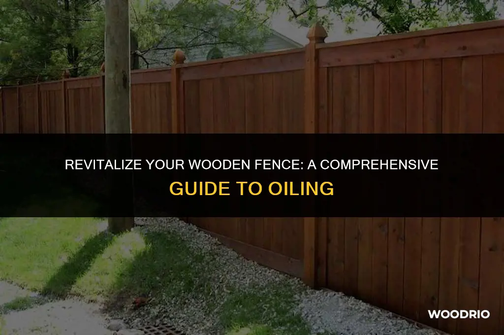 how to oil wood fence