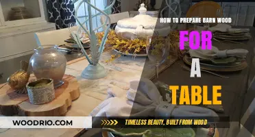 Transforming Barn Wood: A Step-by-Step Guide to Crafting a Stunning Table