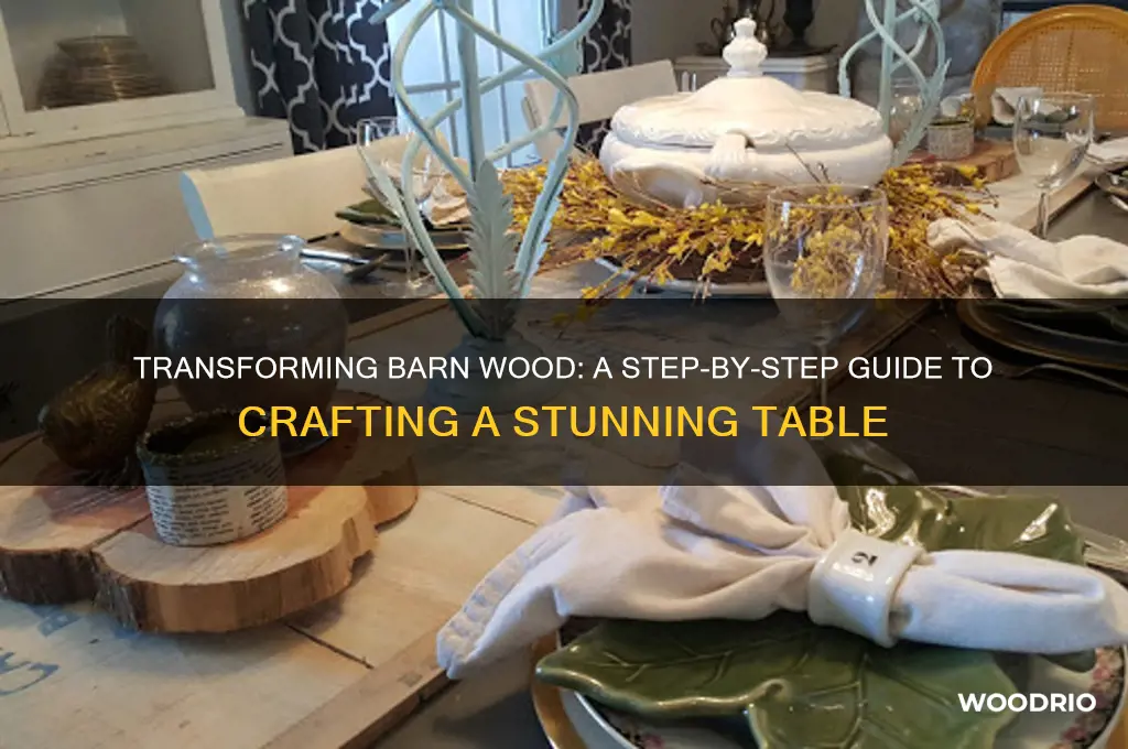 how to prepare barn wood for a table