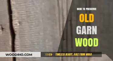 Preserving Old Barn Wood: Tips for Long-Lasting Rustic Charm