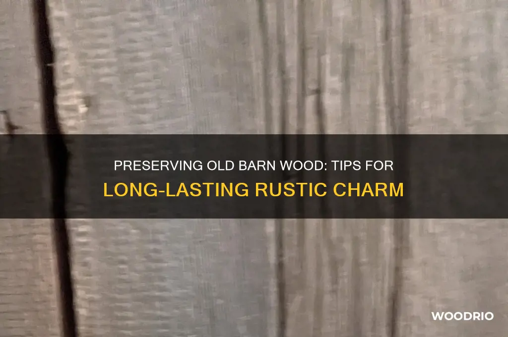 how to preserve old garn wood