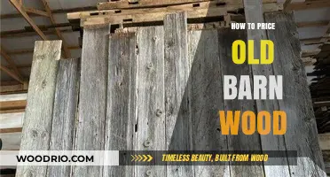 Valuing Vintage: A Guide to Pricing Old Barn Wood