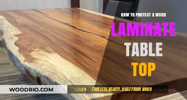 Effective Tips to Safeguard Your Wood Laminate Table Top