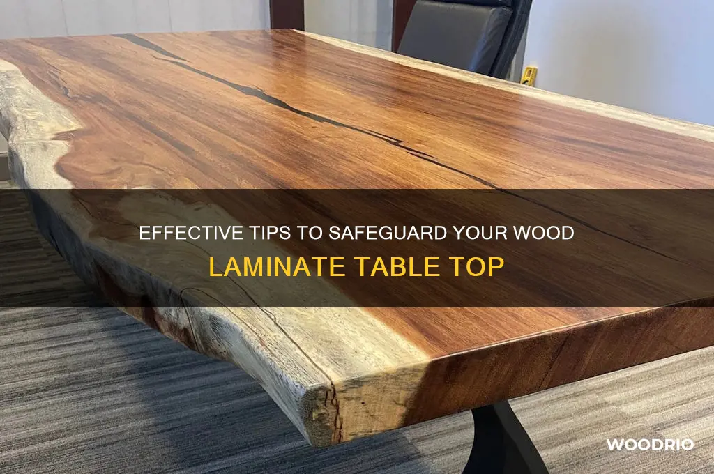 how to protect a wood laminate table top