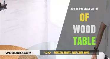 Easy Guide: Adding a Glass Top to Your Wood Table
