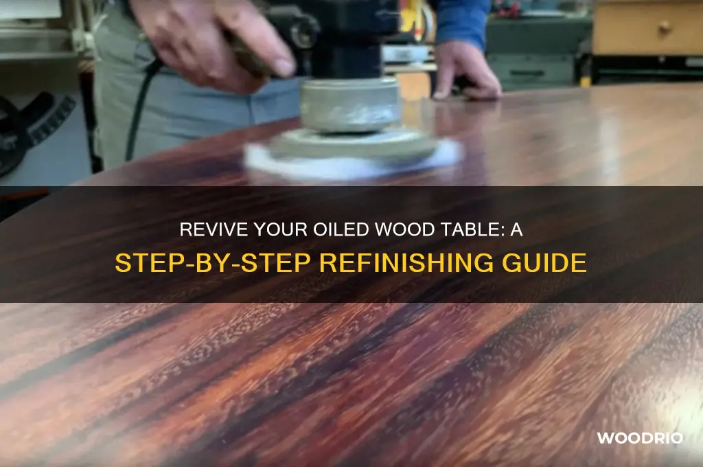 how to refinish an oiled wood table