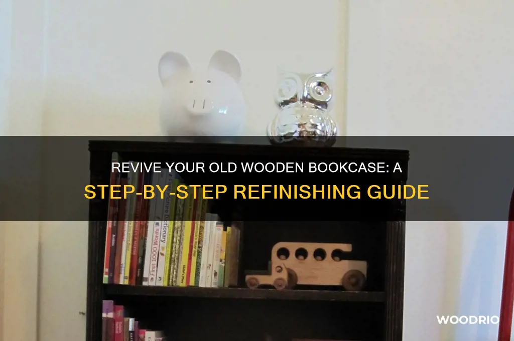 how to refinish an old wooden bookcase