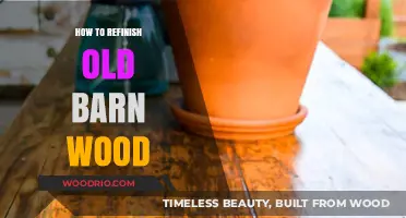 Revive Rustic Charm: A Guide to Refinishing Old Barn Wood