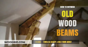 Revive Your Space: Refinishing Old Wood Beams for Timeless Charm