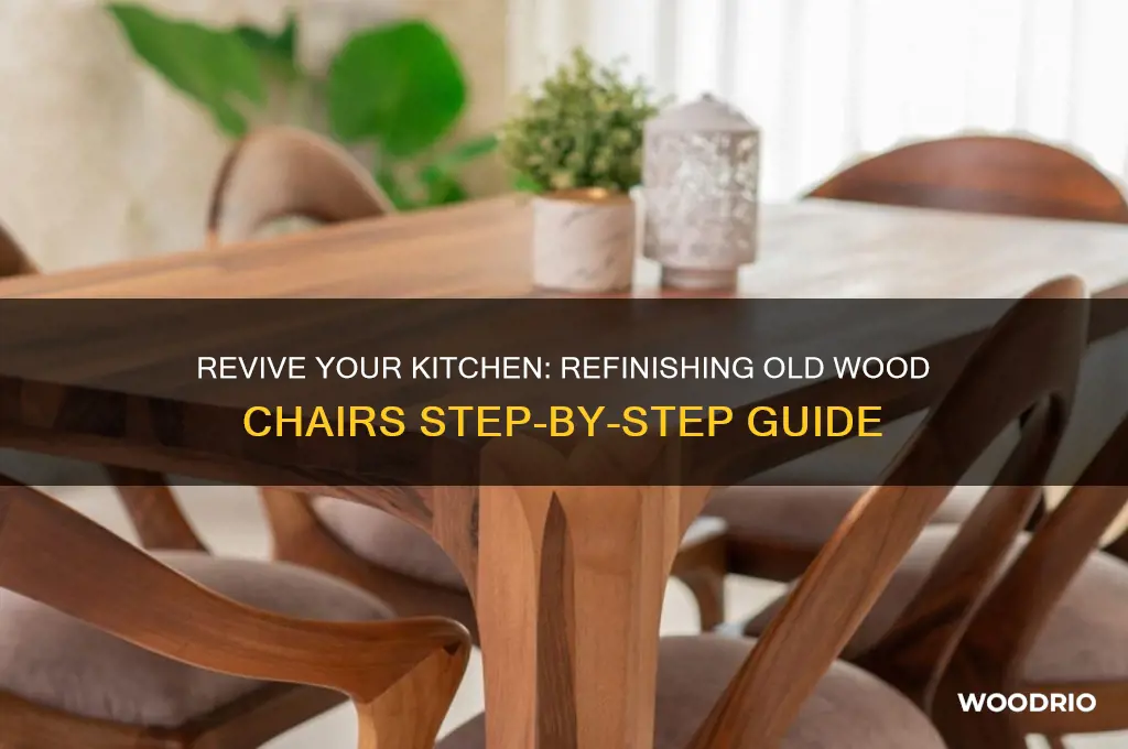 how to refinish old wood kitchen chairs