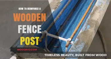 Strengthening Your Fence: A Guide to Reinforcing Wooden Posts