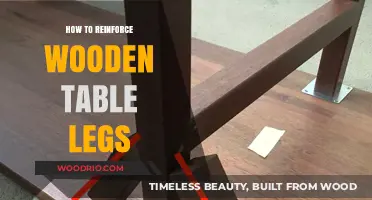 Strengthen Your Wooden Table Legs: Easy Reinforcement Tips and Tricks