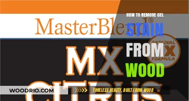 Effortless Gel Stain Removal: A Woodworker's Guide