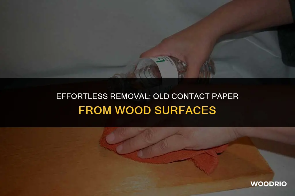 how to remove old contact paper from wood