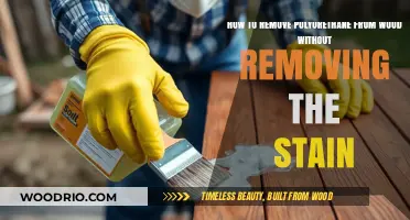 Effortlessly Restore Wood: Removing Polyurethane Without Losing Stain