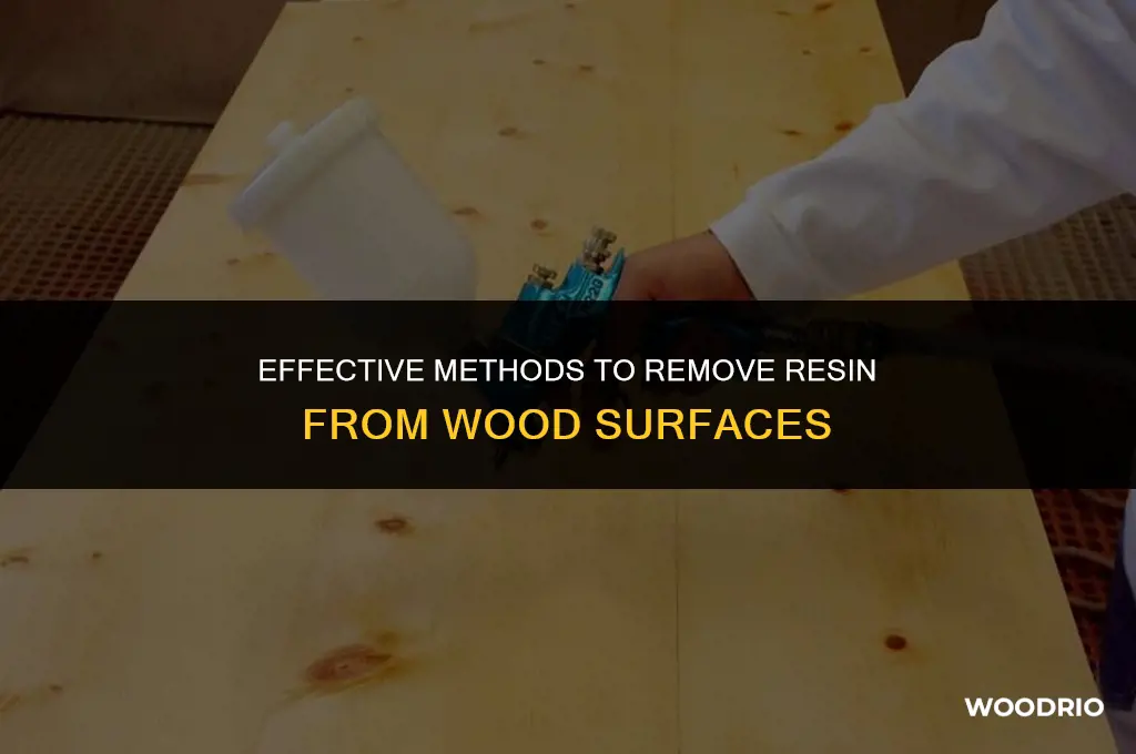 how to remove resin from wood