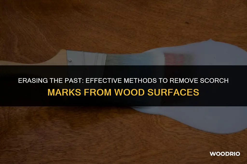 how to remove scorch marks from wood