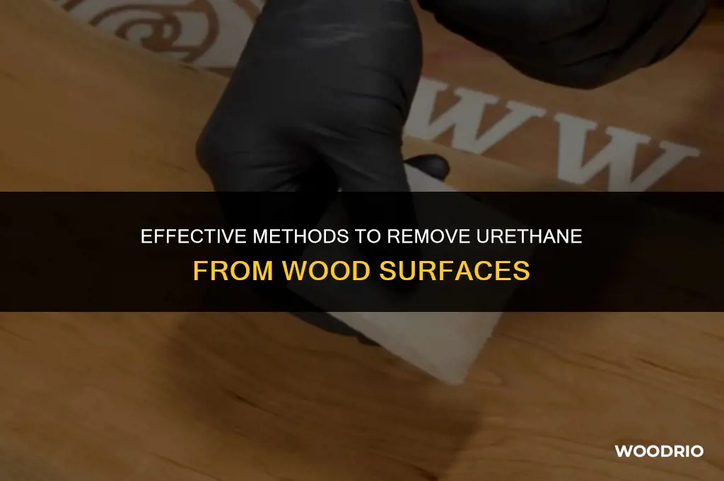 how to remove urethane from wood