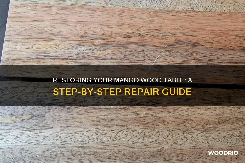 how to repair mango wood table