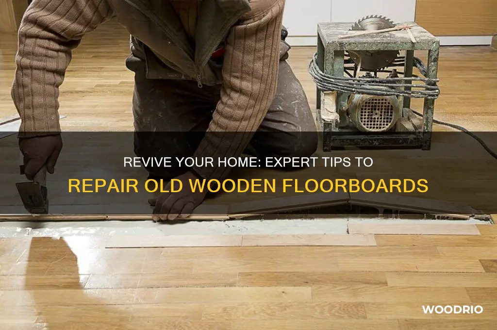 how to repair old wooden floorboards