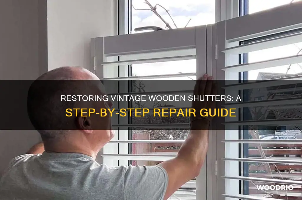 how to repair old wooden shutters