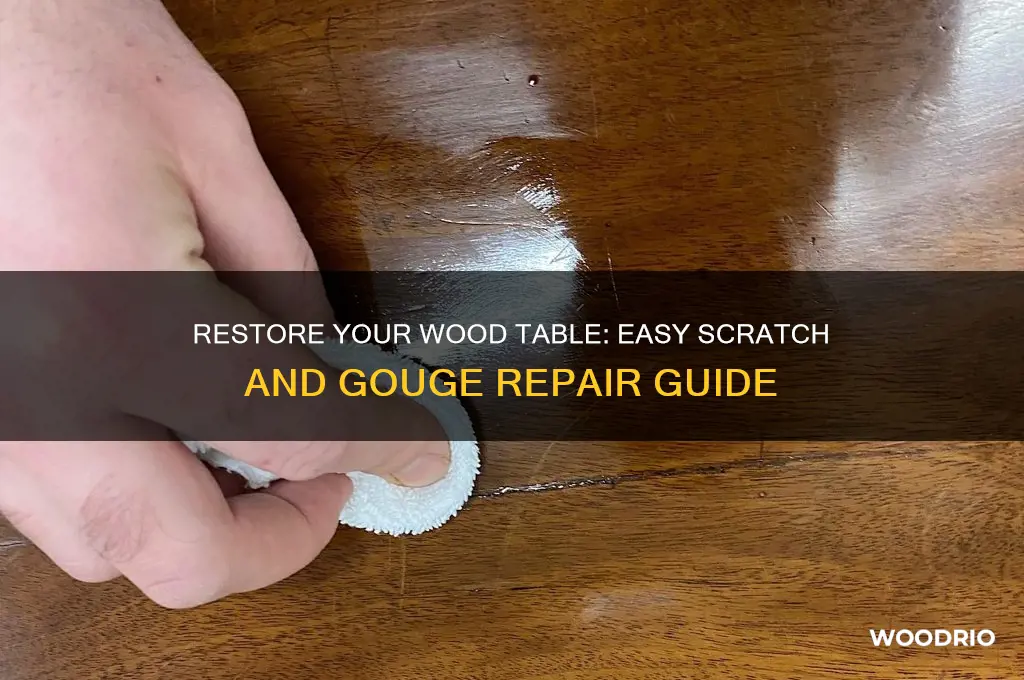 how to repair scratches and gouges on wood table top