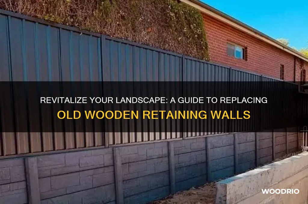 how to replace old wooden retaining wall