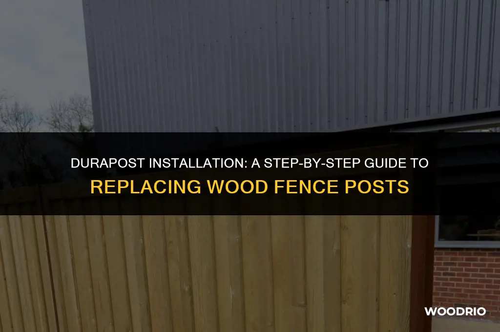 how to replace wood fence post with durapost