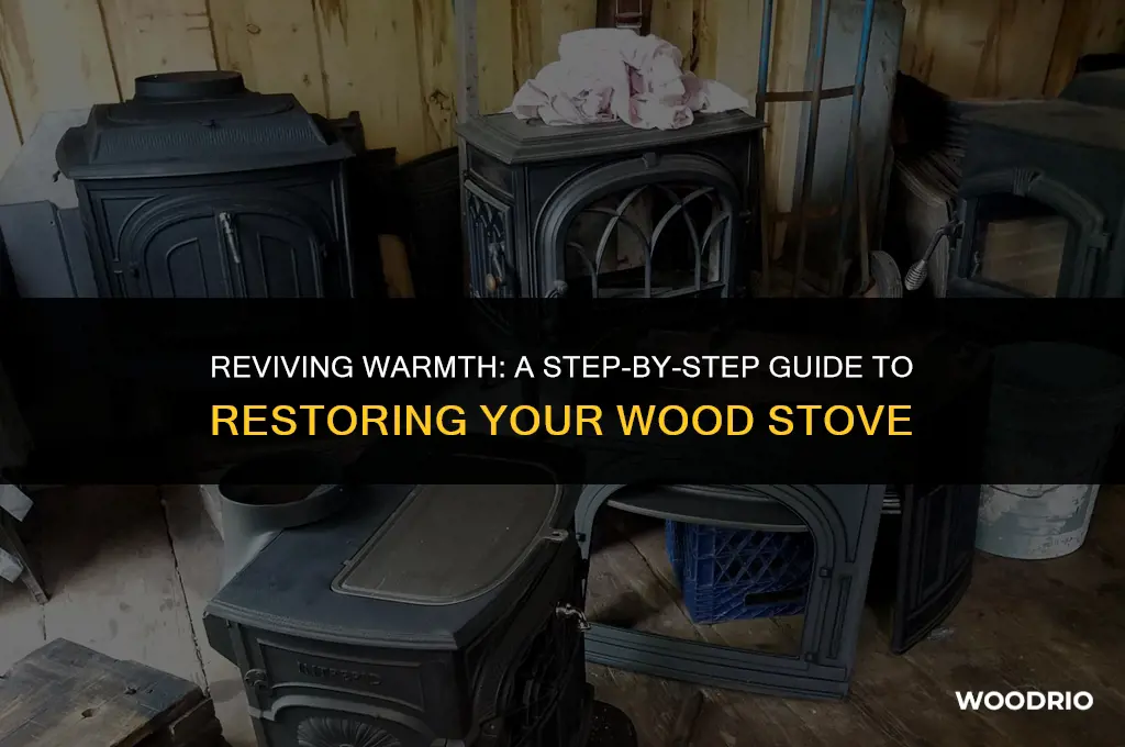 how to restore a wood stove