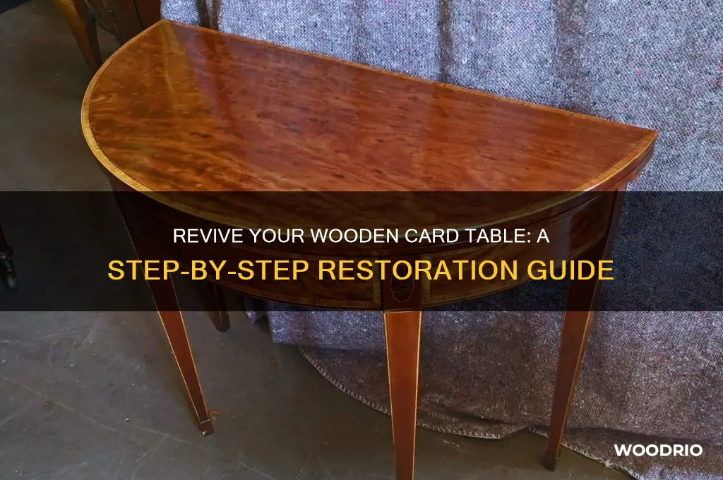how to restore a wooden card table