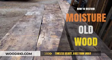 Revive Aged Wood: Effective Moisture Restoration Techniques for Old Timber