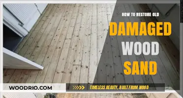 Revive Damaged Wood: Expert Sanding Techniques for Restoration Success